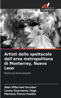 Artisti dello spettacolo dell'area metropolitana di Monterrey, Nuevo Leon