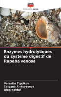 Enzymes hydrolytiques du système digestif de Rapana venosa