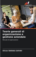 Teorie generali di organizzazione e gestione aziendale