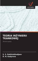 Teoria InŻynierii Tkankowej