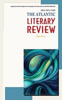 The Atlantic Literary Review, Volume 16 Number 2, April-June 2015 Volume 16 Number 2