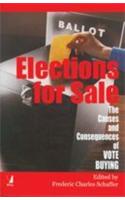 Elections For Sale (The Causes And Consequences Of Vote Buying)