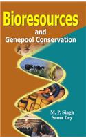 Bioresources and Genepool Conservation