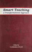 Smart Teaching: A Transformational Approach