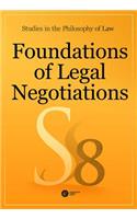 Foundations of Legal Negotiations: Studies in the Philosophy of Law