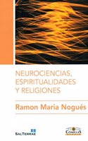 Neurociencias, espiritualidades y religiones