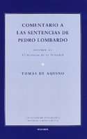Comentario a las sentencias de Pedro Lombardo. Volumen I/1: El misterio de la Trinidad