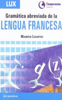 Gramatica abreviada de la Lengua Francesa / Brief Grammar of the French Language