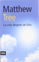 La vida despres de Deu (Catalan Edition)