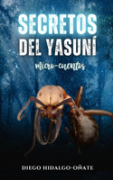 Secretos del Yasuní