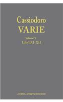 Cassiodoro Varie (Volume 5. Libri XI, XII)