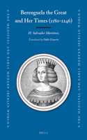 Berenguela the Great and Her Times (1180-1246)