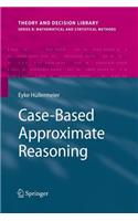 Case-Based Approximate Reasoning