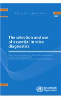 Selection and Use of Essential in Vitro Diagnostics: Report of the Strategic Advisory Group on in Vitro Diagnostics, 2019