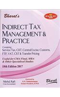 Bharats Indirect Tax Management and Practice (IDT) for CMA Final December 2017 Exam by CMA Mohd. Rafi