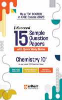 Arihant i Succeed ICSE Chemistry Class 10th For Exam 2025 | Detailed Explanations | Value Points and Common Mistakes | Fully solved Board Paper 2024