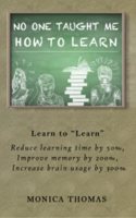 No One Taught How To Learn | Upskill Your Learning and Memorizing Skills | Aged 16 Years and Above