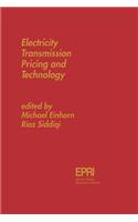 Electricity Transmission Pricing and Technology