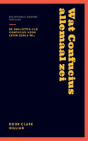 Wat Confucius allemaal zei