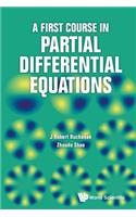 First Course in Partial Differential Equations