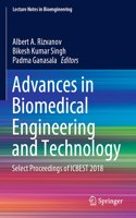 Advances in Biomedical Engineering and Technology: Select Proceedings of Icbest 2018