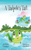 Tadpole's Tail