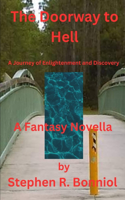 Doorway to Hell: A Fantasy Novella