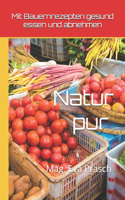 Mit Bauernrezepten gesund essen und abnehmen