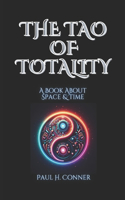 The Tao of Totality