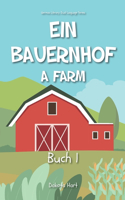 Ein Bauernhof: A Farm