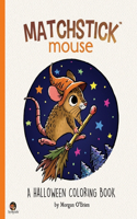 Matchstick Mouse