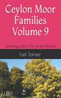 Ceylon Moor Families Volume 9