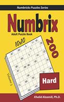 Numbrix Adult Puzzle Book: 200 Hard (10x10) Puzzles