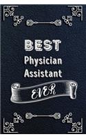 BEST Physician Assistant EVER