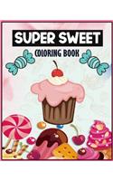 Super Sweet Coloring Book