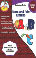 Golden Tots Trace and Print the letters workbook: Prewriting skills(1 Preschool)