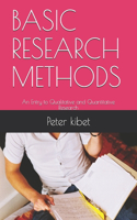 Basic Research Methods: An Entry to Qualitative and Quantitative Research
