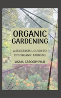 Organic Gardening