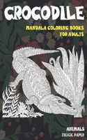 Mandala Coloring Books for Adults Thick paper - Animals - Crocodile