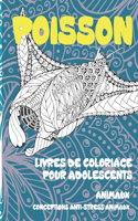 Livres de coloriage pour adolescents - Conceptions anti-stress Animaux - Animaux - Poisson