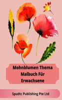 MohnblumenThema Malbuch Für Erwachsene