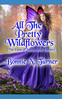 All the Pretty Wildflowers