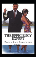The Efficiency Expert- By Edgar(Illustrated)
