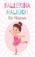 BALLERINA MALBUCH Für Mädchen
