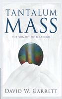Tantalum Mass