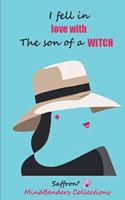 I Fell In Love With the Son Of A Witch