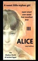 ALICE III a sweet, little orphan girl