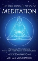 Building Blocks of Meditation