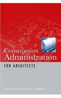 Construction Administration for Architects