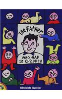 The Father Who Had 10 Children